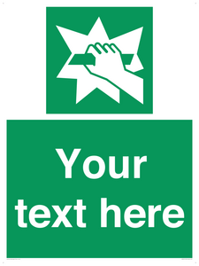 Custom Break Glass Sign